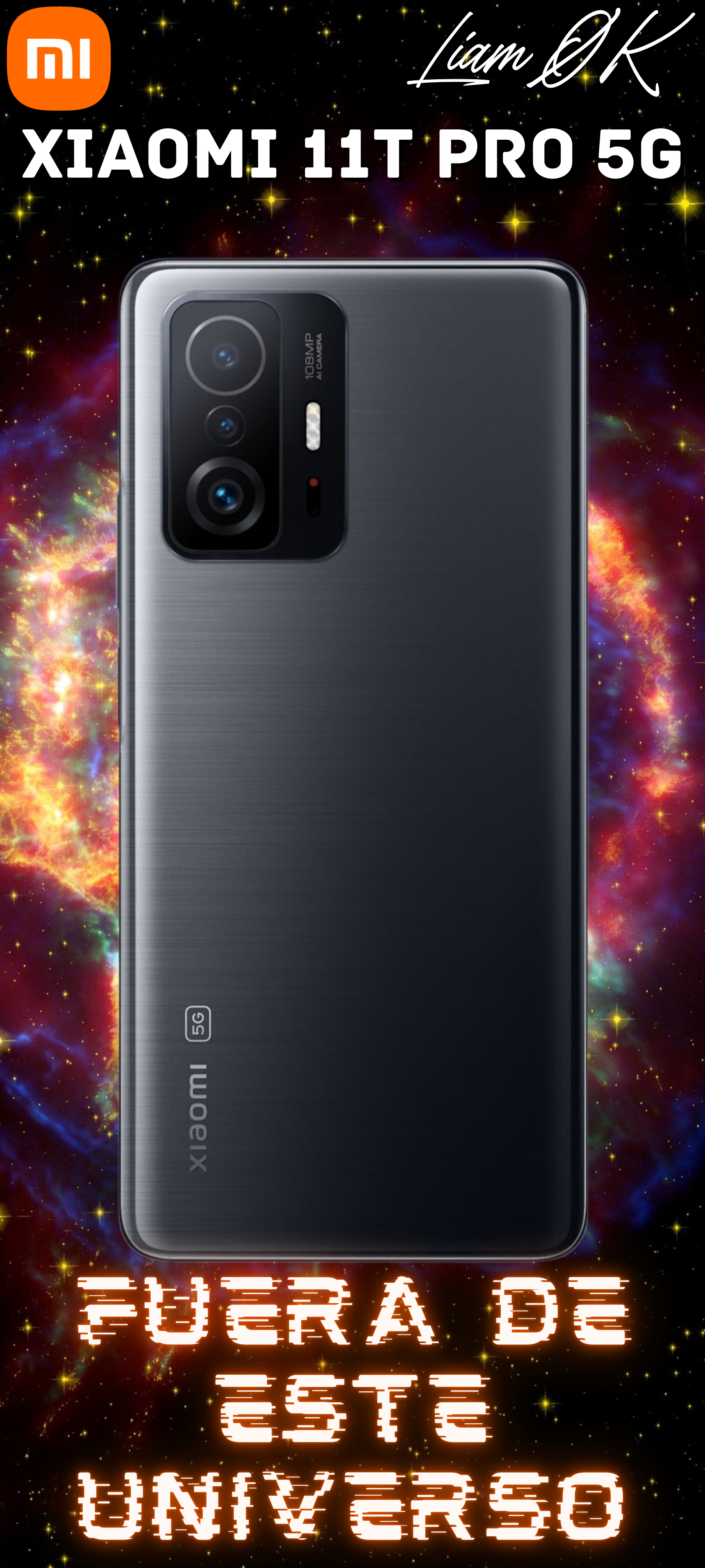 Xiaomi 11T Pro 5G - Fuera de este Mundo