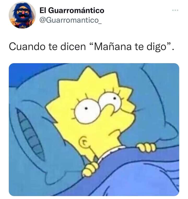 Cuando te dicen..